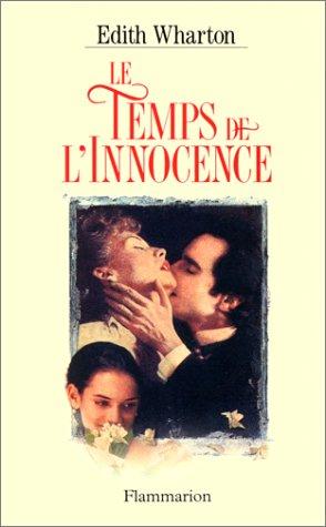 Le temps de l'innocence (1993, Flammarion)