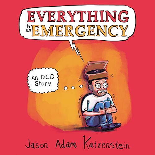 Everything is an Emergency (AudiobookFormat, 2020, HarperCollins B and Blackstone Publishing)