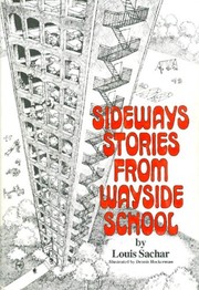 Louis Sachar: Sideways stories from Wayside School (1978, Follett Pub. Co.)