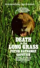 Peter Capstick: Death in the Long Grass (Paperback, 1992, St. Martin's Press)