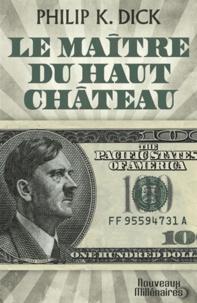 Le maître du haut château (Paperback, French language, 2012, J'ai lu)