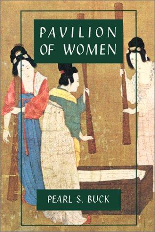 Pavilion of Women (Hardcover, 2001, Rebound by Sagebrush)