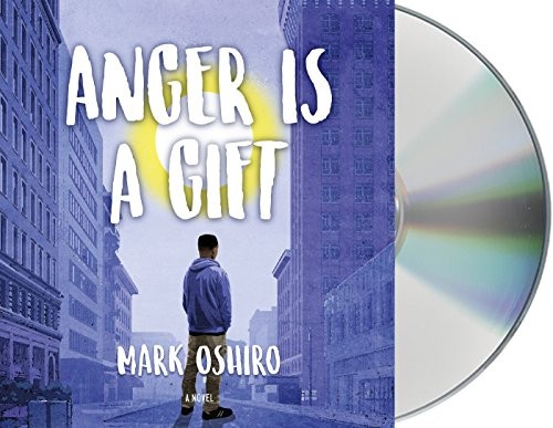Anger Is a Gift (AudiobookFormat, 2018, Macmillan Young Listeners)