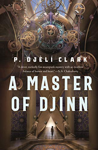 A Master of Djinn (Paperback, 2022, Tordotcom)