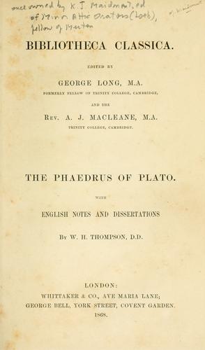 Plato: The Phaedrus of Plato. (1868, Whittaker)