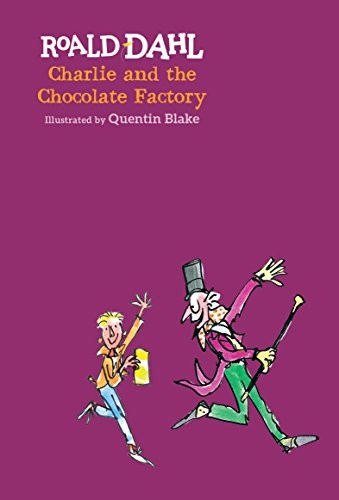 Charlie and the Chocolate Factory (Hardcover, 2016, Puffin Books)