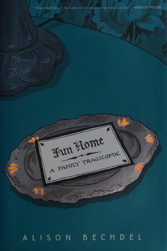 Fun Home (2006, Houghton Mifflin Company)