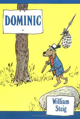 William Steig: Dominic (Sunburst Book) (1984, Farrar, Straus and Giroux (BYR))