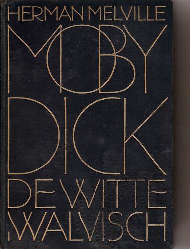 Moby Dick, of De witte walvisch (Hardcover, Dutch language, 1929, Querido)