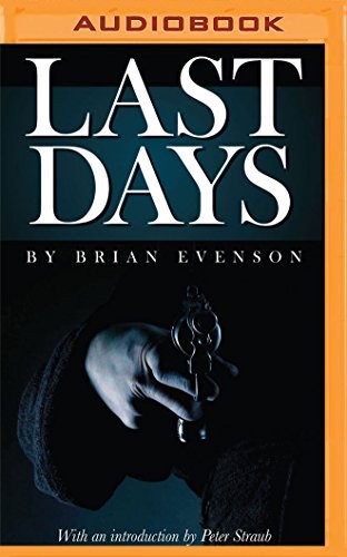 Last Days (AudiobookFormat, 2016, Brilliance Audio)