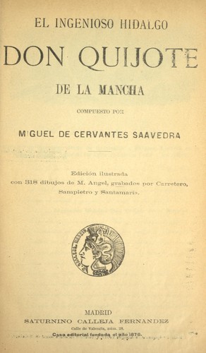 El ingenioso hidalgo Don Quijote de la Mancha (Spanish language, 1876, S. Calleja Fernandez)