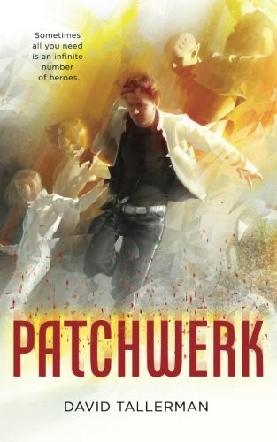 Patchwerk (Paperback, 2016, Tor.com)