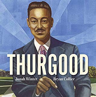 Thurgood (2019, Schwartz & Wade Books)
