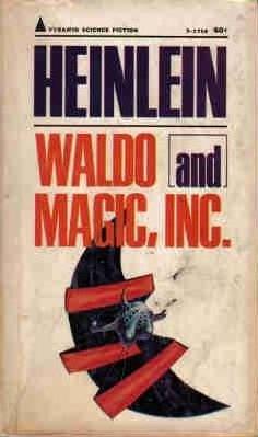 Waldo and Magic, Inc. (Paperback, 1968, Pyramid Books)