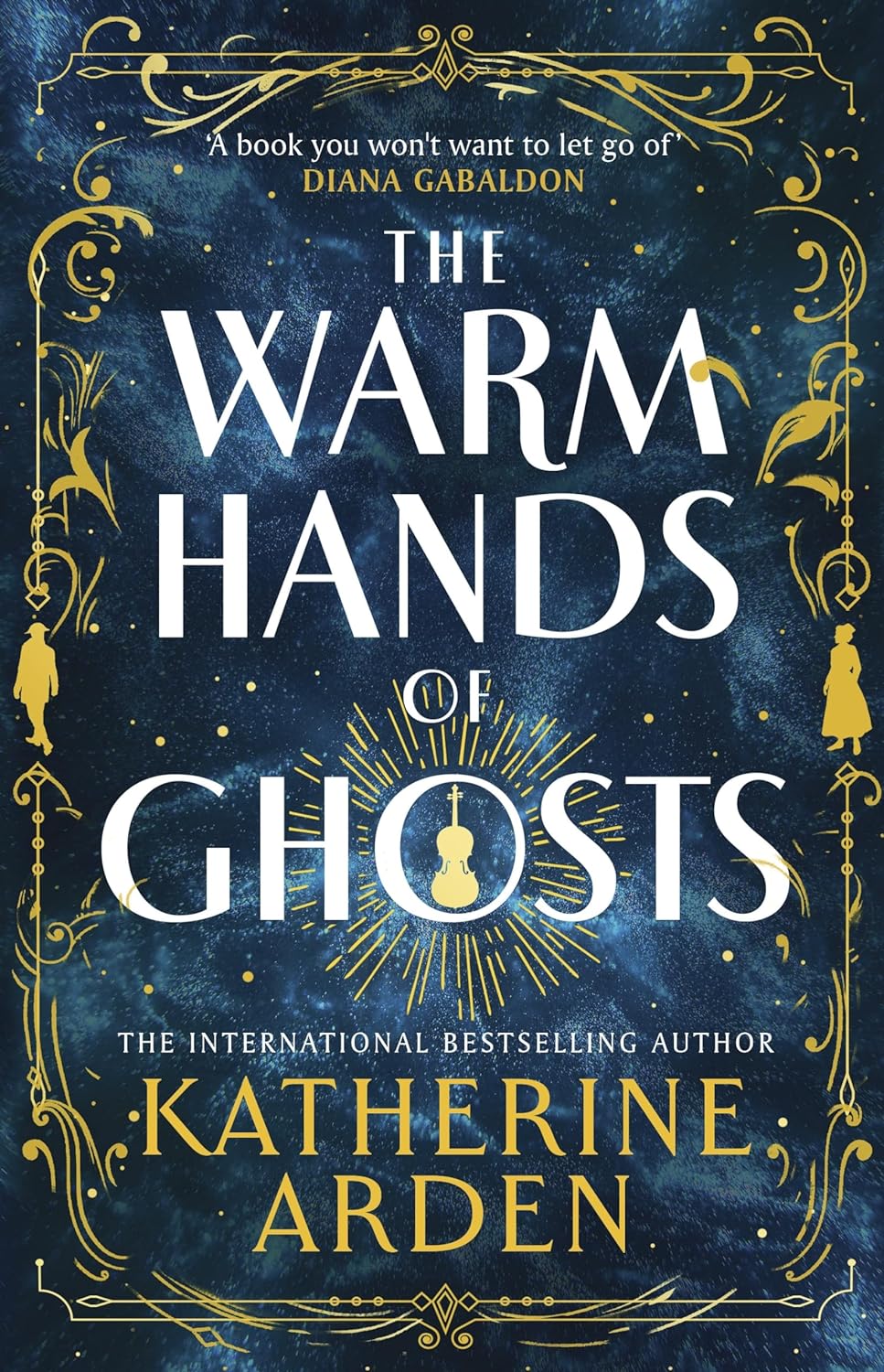 The Warm Hands of Ghosts (Hardcover, 2024, Del Rey)