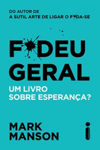 F*deu Geral (EBook, Português language, 2019, Intrínseca)