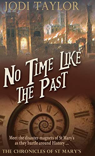 No Time Like the Past (Hardcover, 2015, Accent Press Ltd)