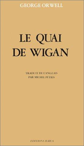 Le Quai de Wigan (Paperback, 1982, Ivrea)