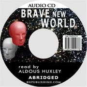 Aldous Huxley: Brave New World (AudiobookFormat, 2005, bnpublishing.com)