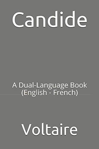 Candide: A Dual-Language Book  (English - French) (Paperback, 2018, Independently published)