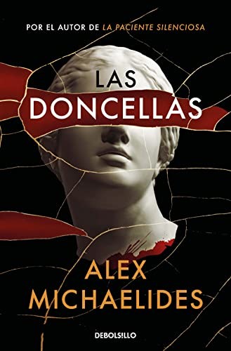 Las Doncellas (Paperback, DEBOLSILLO)