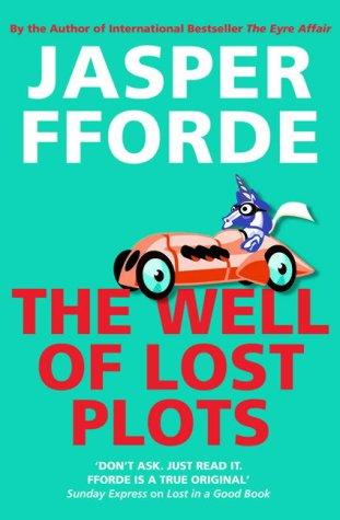 The well of lost plots (2003, Hodder & Stoughton)