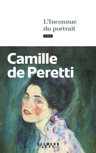 L'Inconnue du Portrait (Paperback, Français language, 2024, Calmann-Lévy)