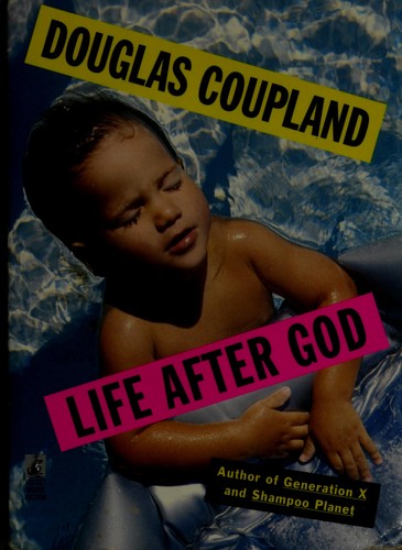 Life after God (1995, Pocket Books)