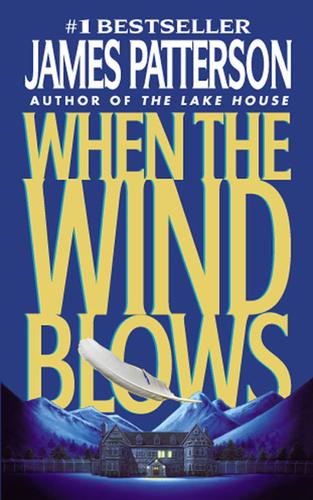 When the Wind Blows (EBook, 2003, Little, Brown and Company)