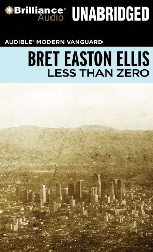 Less Than Zero (AudiobookFormat, Brilliance Audio)