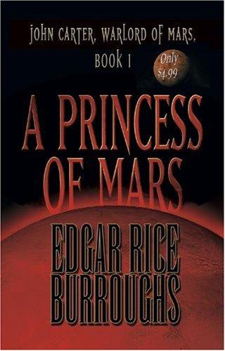 A Princess of Mars (Paperback, 2005, I Books)
