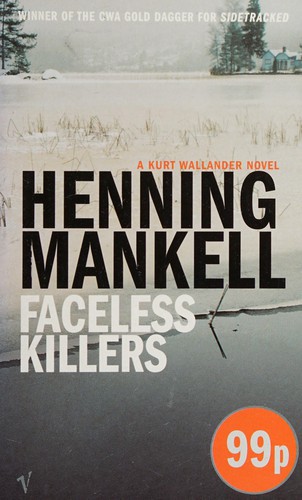 Henning Mankell: Faceless killers (Paperback, 2002, Harvill Crime in Vintage)