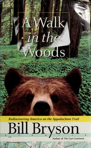 A walk in the woods (1998, Broadway Books)