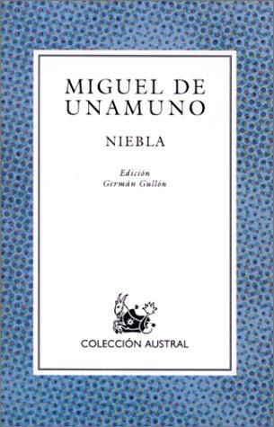 Niebla (Coleccion Austral (1987), 115.) (Paperback, Spanish language, 1996, Planeta Pub Corp)