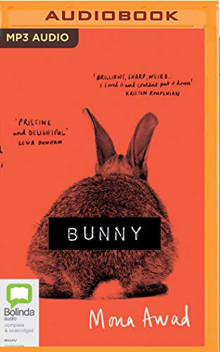 Bunny (AudiobookFormat, 2019, Bolinda Audio)