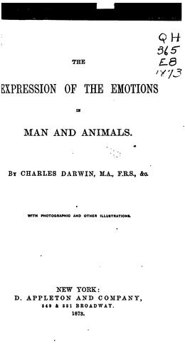 The  expression of the emotions in man and animals. (1965, University of Chicago Press)