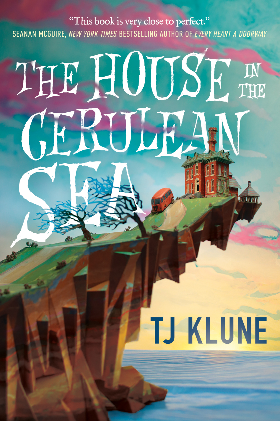 The House in the Cerulean Sea (Hardcover, 2020, Tor)