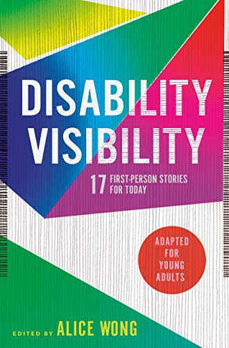Disability Visibility (Hardcover, 2021, Delacorte Press)