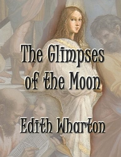 The Glimpses of the Moon (Paperback, 2015, CreateSpace Independent Publishing Platform)