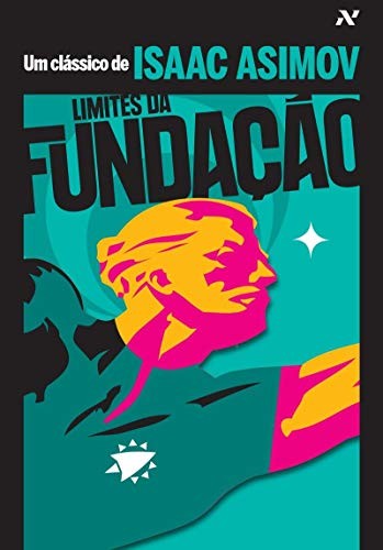 Limites da Fundação - Volume 4 (Em Portuguese do Brasil) (2011, ALEPH)