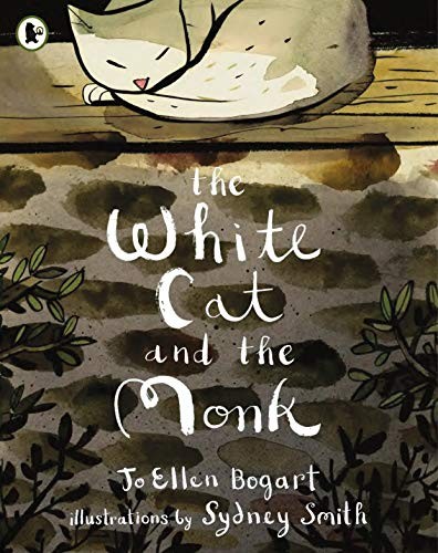 Jo Ellen Bogart: The White Cat and the Monk (Paperback, 2016, WALKER BOOKS, imusti)