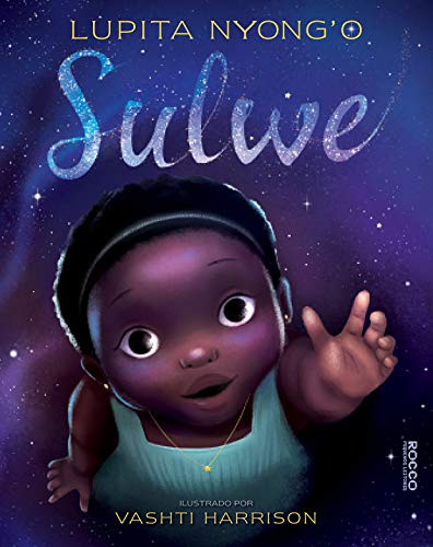 Sulwe (Hardcover, Portuguese language, 2019, Rocco Pequenos Leitores)