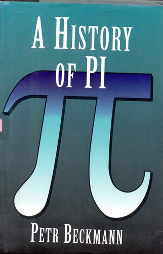 A history of [pi] (Hardcover, 1993, Barnes & Noble)