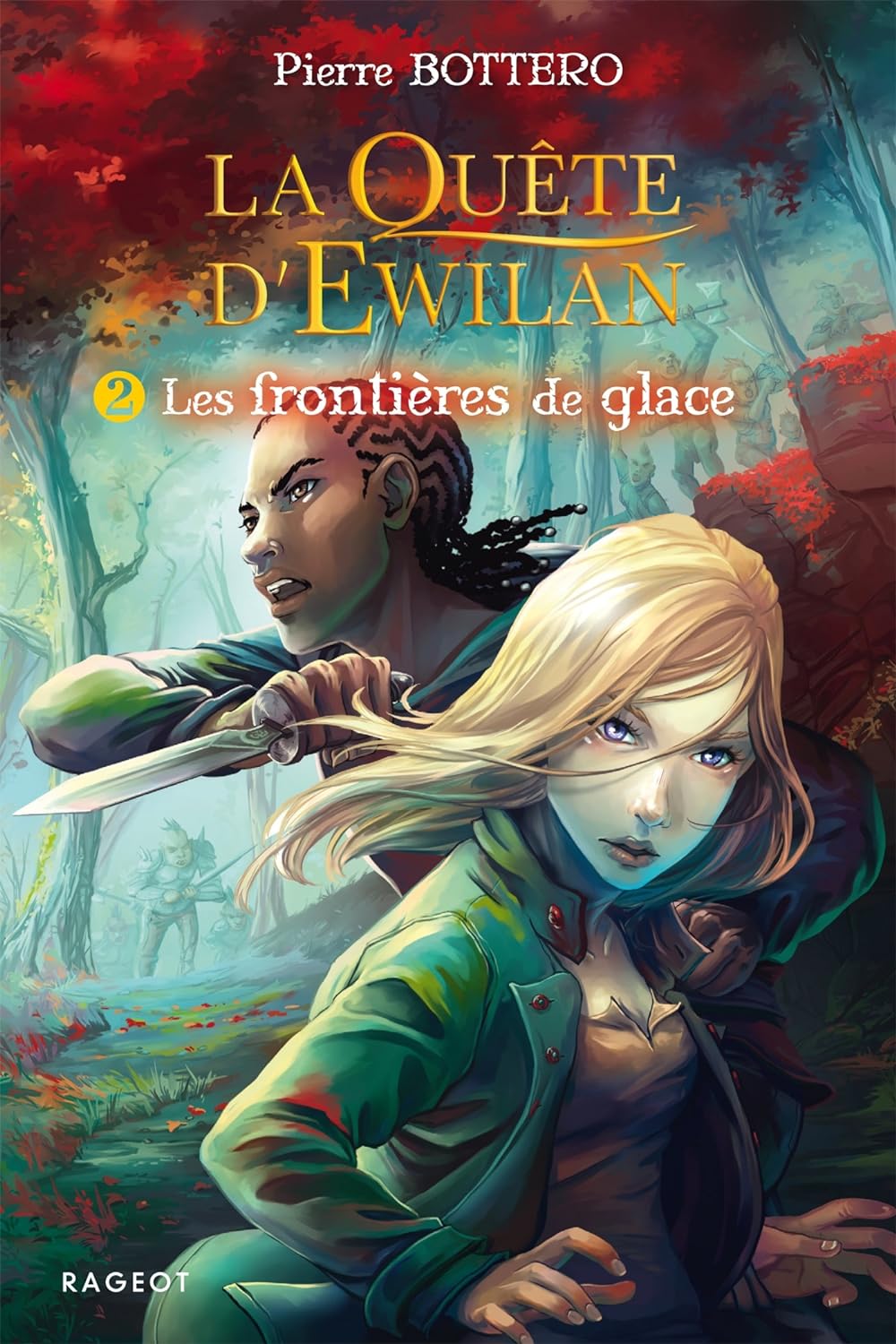 La Quête d'Ewilan tome 2 (Paperback, français language, Rageot Editeur)