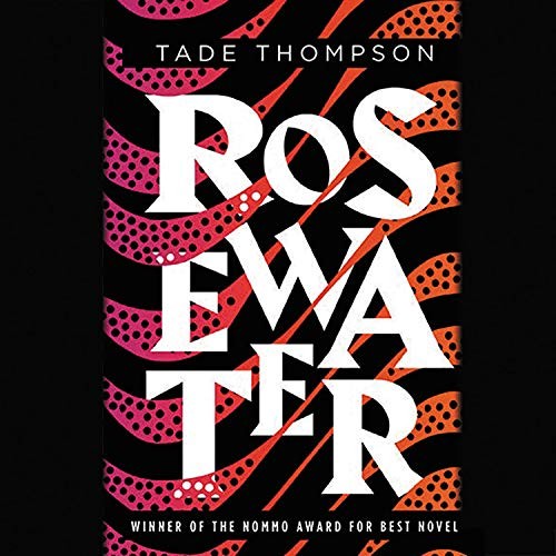 Rosewater (EBook, 2018, Hachette Audio)