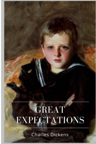 Charles Dickens: Great Expectations (Paperback, 2018, CreateSpace Independent Publishing Platform)