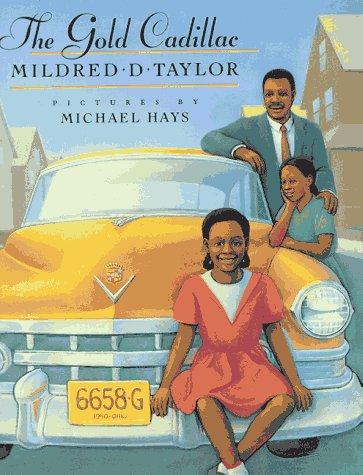 Mildred D. Taylor: The gold Cadillac (1987, Dial Books for Young Readers)