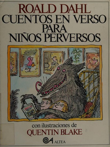 Cuentos en verso para niños perversos (Paperback, Spanish language)