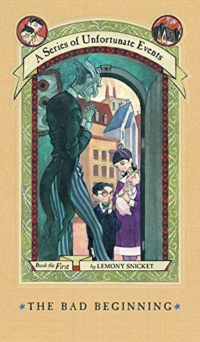 Lemony Snicket: A Series of Unfortunate Events #1: The Bad Beginning: The Short-Lived Edition (2012, HarperCollins)