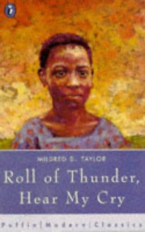 Mildred D. Taylor: Roll of Thunder, Hear My Cry (Puffin Modern Classics) (1995, Puffin Books)